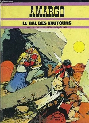Le Bal des vautours (Amargo...)