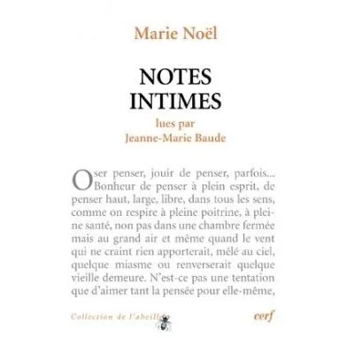 Marie Noël - Notes Intimes