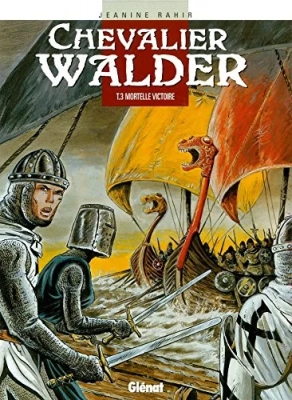 Chevalier Walder, tome 3 - Mortelle victoire