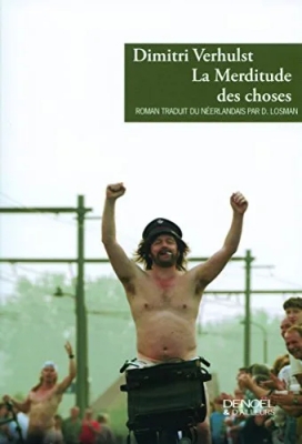 La Merditude des choses