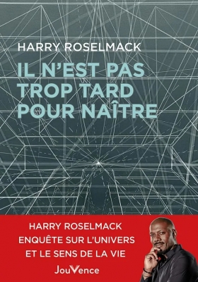 Il n'est pas trop tard pour naître