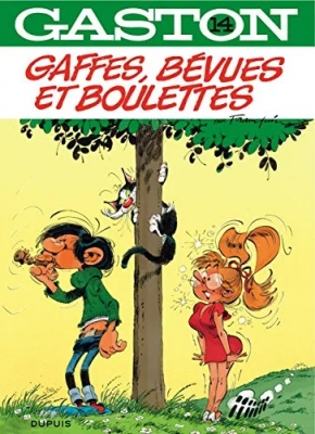 Gaston - Gaffes, Bévues Et Boulettes
