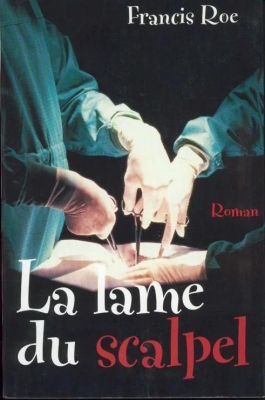 La lame du scalpel
