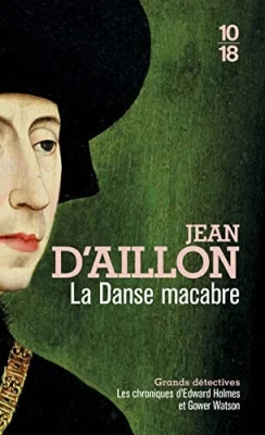 Les chroniques d'Edward Holmes et Gower Watson : La Danse macabre
