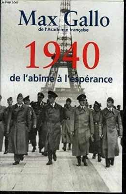 1940 : De l'abîme à l'espérance
