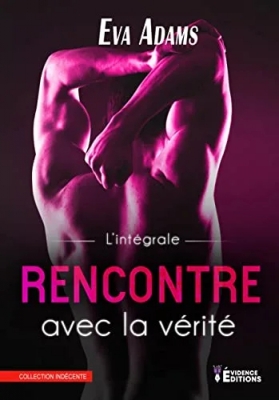 Rencontre avec la vérité