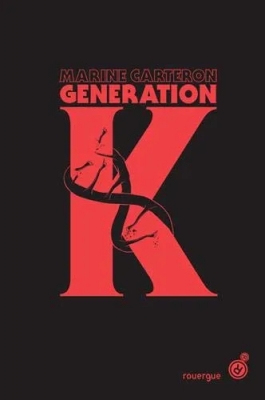 Génération K, tome 1