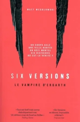Six versions, tome 4 : Le vampire d'Ergarth