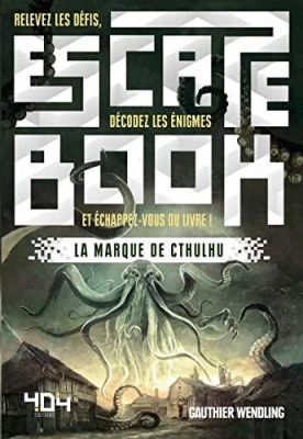Escape Book : La marque de Cthulhu