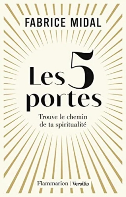 Les 5 Portes : Découvre enfin qui tu es