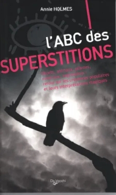 L'ABC des superstitions