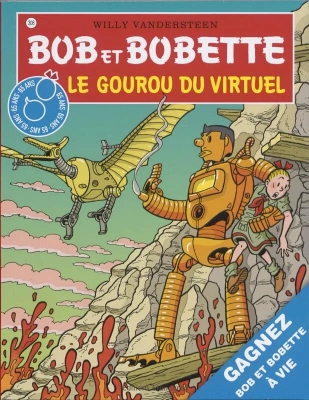 Bob et Bobette - Le gourou du virtuel - Tome 308