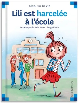 max et lili Lili Est Harcelée À L'école - Tome 99 (99)