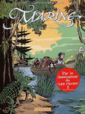 Marine, tome 3 - Le Trésor du caïman