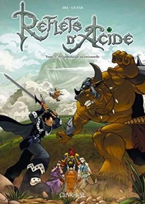 Reflets d'acide, Tome 3 - Perambulation ascensionnelle