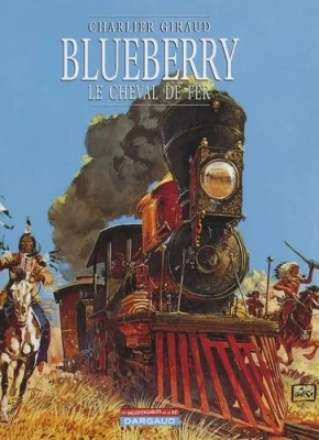 Blueberry Tome 7 - Le Cheval De Fer