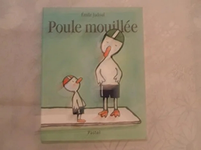 Poule Mouillee