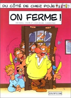 On Ferme ! Du côté de chez poje - Tome 4