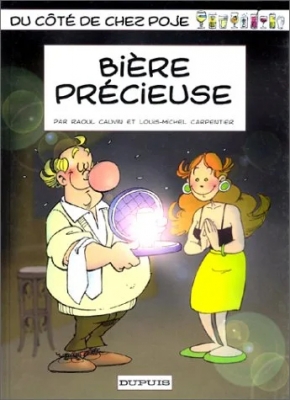 Biere Precieuse -Du côté de chez poje -  Tome 7
