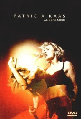 Patricia Kaas - Ce sera nous