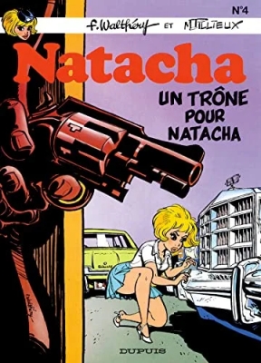 Natacha - Tome 4 - Un trône pour Natacha