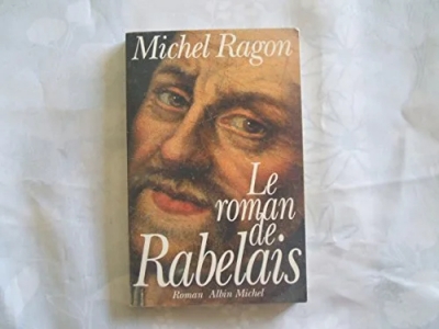 Le Roman de Rabelais - Prix Maison de la Presse 1994