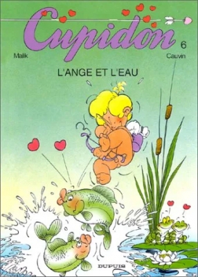 Cupidon, tome 6 - L'Ange et l'eau