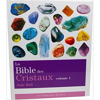 La bible des cristaux - Tome 1
