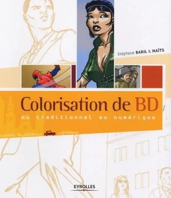Colorisation de BD - Du traditionnel au numérique