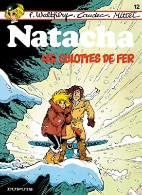 Natacha - Tome 12 - Les Culottes de fer