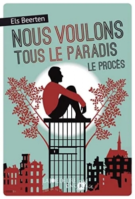 Nous voulons tous le paradis - Tome 1