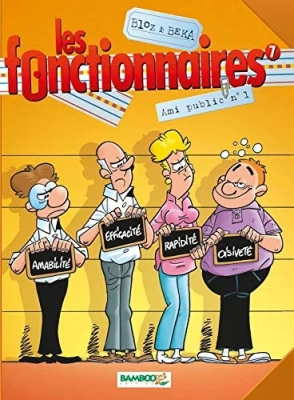 Les Fonctionnaires Tome 7 - Ami Public N° 1