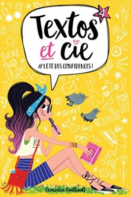 Textos Et Cie - Tome 4 - L'été Des Confidences !