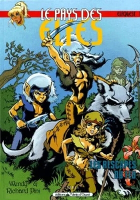 Le Pays des elfes - Elfquest, tome 1 - Les Rescapés du feu