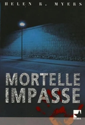 Mortelle impasse