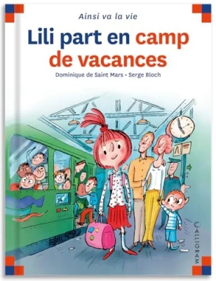 max et lili Lili part en camp de vacances - Tome 80