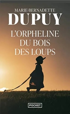 L'orpheline du Bois des loups, tome 1