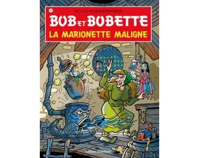 Bob et Bobette - La marionette maligne - Tome 304