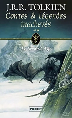 Contes et légendes inachevés, tome 2 : Le Second Age