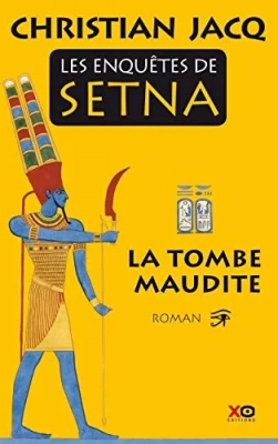 Les enquêtes de Setna, tome 1 - La tombe maudite