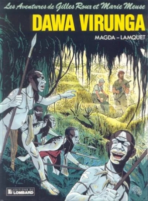 Les Aventures de Gilles Roux et Marie Meuse - Dawa Virunga