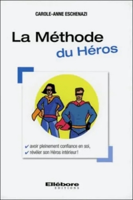 La méthode du héros