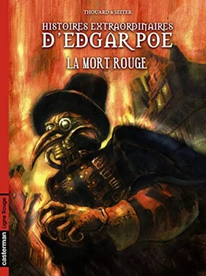 Histoires Extraordinaires D'edgar Poe Tome 3 - La Mort Rouge