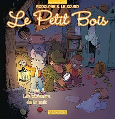 Le Petit Bois T2 - Les Visiteurs de la nuit