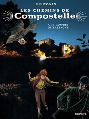 Les chemins de Compostelle - Tome 4 - Le vampire de Bretagne (Edition Spéciale sous blister)