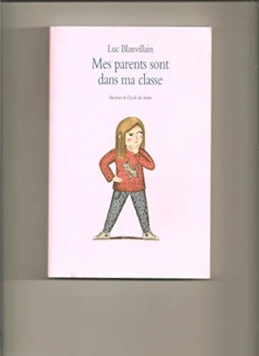 Mes parents sont dans ma classe