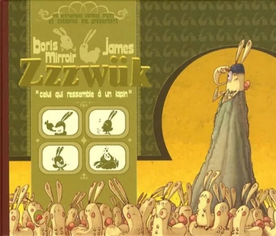 Zzzzwuk - Celui qui ressemble à un lapin