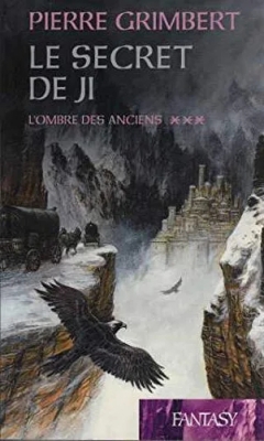 Le Secret De Ji, Tome 3 - L'ombre Des Anciens