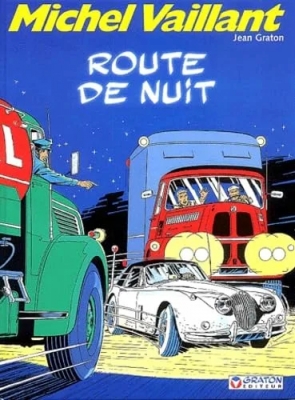 Michel Vaillant, tome 4 - Route de nuit
