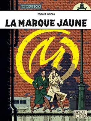 Blake et Mortimer, tome 6 - La marque jaune